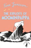 The Exploits of Moominpappa By:Jansson, Tove Eur:9,74 Ден2:599