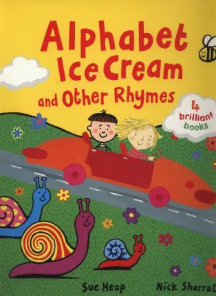 Alphabet Ice Cream and other rhymes By:Sharratt, Nick Eur:8,11 Ден2:1399