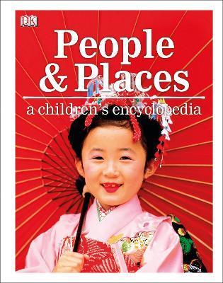 People and Places A Children's Encyclopedia By:DK Eur:29,25 Ден2:1499