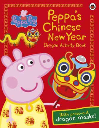 Peppa's Chinese New Year Dragon Activity Book By:Ladybird Eur:16,24 Ден2:499