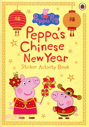 Peppa's Chinese New Year Sticker Activity Book By: Eur:8,11 Ден2:299