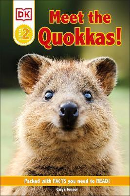 DK Reader Level 2: Meet the Quokkas! By:DK Eur:27,63 Ден2:499