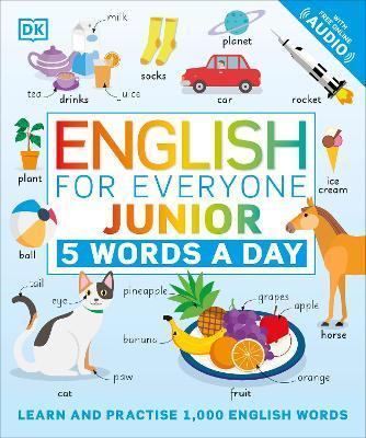 English for Everyone Junior 5 Words a Day : Learn and Practise 1,000 English Words By:DK Eur:40,63 Ден1:1099
