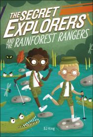 The Secret Explorers and the Rainforest Rangers By:Publishing, D.K. Eur:14,62 Ден1:599