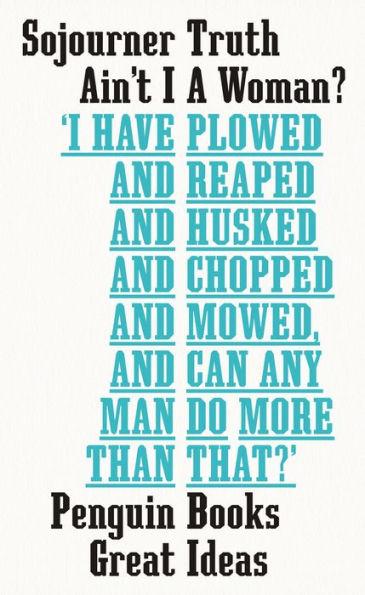 Ain't I a Woman? By:Truth, Sojourner Eur:9,74 Ден2:599