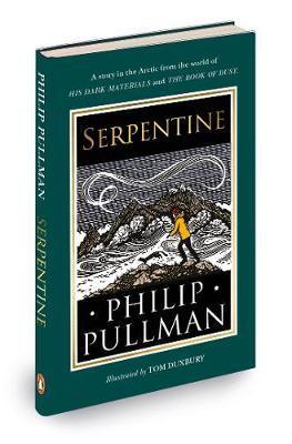 Serpentine : A short story from the world of His Dark Materials and The Book of Dust By:Pullman, Philip Eur:12,99 Ден2:599