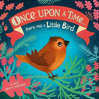 Once Upon A Time...there was a Little Bird By:DK Eur:9,74 Ден2:599