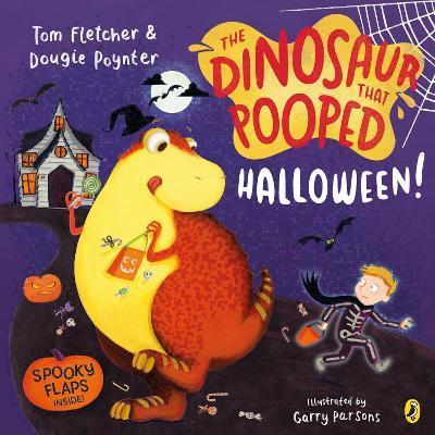 The Dinosaur that Pooped Halloween! : A spooky lift-the-flap adventure By:Fletcher, Tom Eur:178,85 Ден2:599