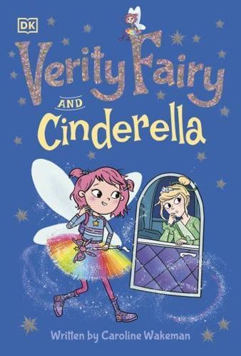 Verity Fairy: Cinderella By:Wakeman, Caroline Eur:175,59 Ден2:399