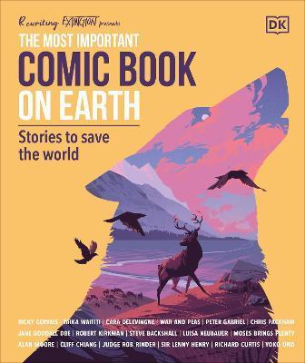 The Most Important Comic Book on Earth : Stories to Save the World By:Delevingne, Cara Eur:26 Ден2:2099