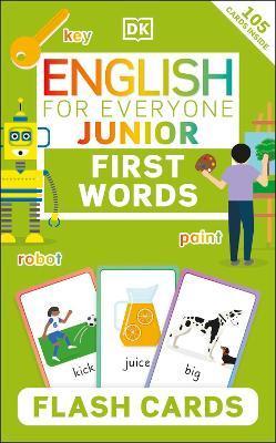English for Everyone Junior First Words Flash Cards By:DK Eur:34,13 Ден2:499