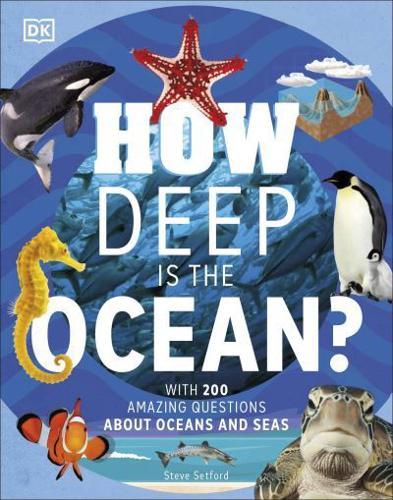 How Deep Is the Ocean? - Why? Series By:(illustrator), Dan Crisp Eur:24,37 Ден2:1799