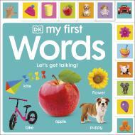 My First Words: Let's Get Talking By:Publishing, D.K. Eur:11,37 Ден2:699
