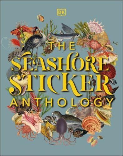 The Seashore Sticker Anthology By:DK Eur:1,61 Ден2:1999