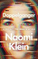 Doppelganger By:Klein, Naomi Eur:26 Ден2:1199