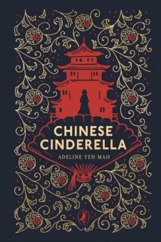 Chinese Cinderella - Puffin Clothbound Classics By:Mah, Adeline Yen Eur:12,99 Ден2:1099