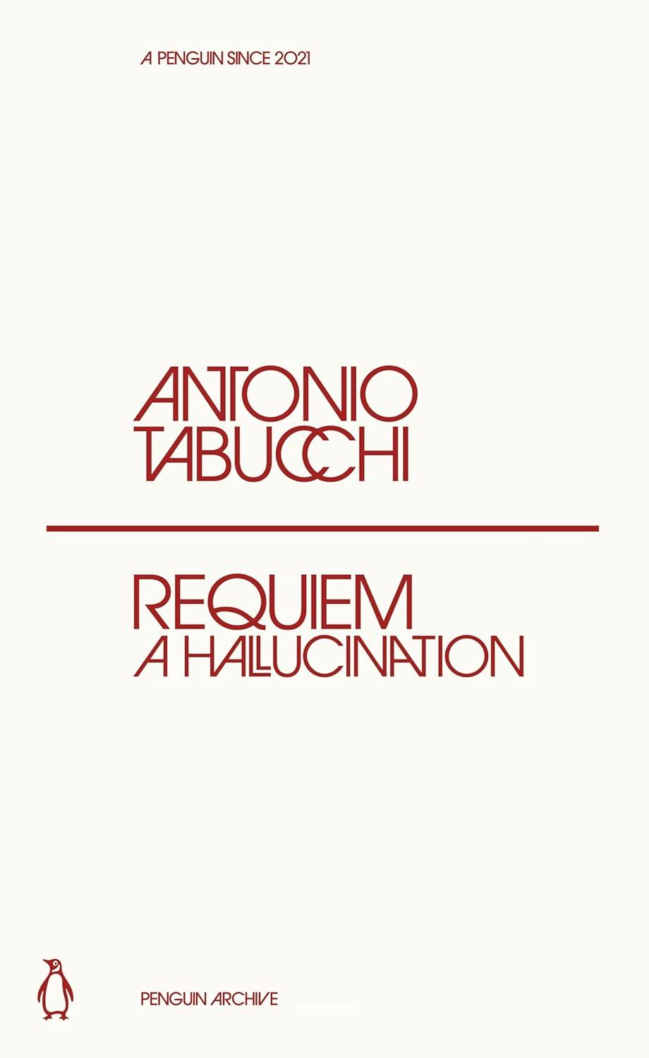 Requiem: A Hallucination By:Tabucchi, Antonio Eur:4,86 Ден2:499