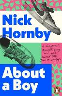 About a Boy By:Hornby, Nick Eur:16,24 Ден2:799