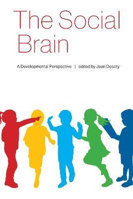 The Social Brain : A Developmental Perspective By:Decety, Jean Eur:216,24 Ден1:2599