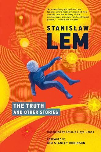 The Truth and Other Stories By:Lem, Stanislaw Eur:17,87 Ден2:1299
