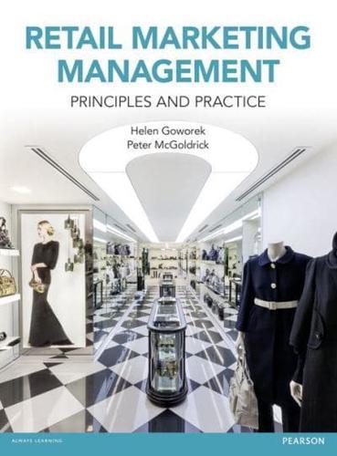 Retail Marketing Management: Principles & Practice By:Goworek, Helen Eur:45,51 Ден1:2599