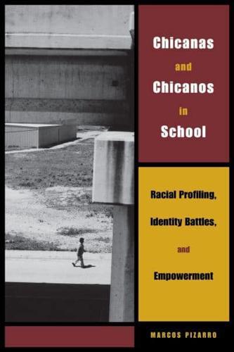 Chicanas and Chicanos in School: Racial Profiling, Identity Battles, and Empowerment - Louann Atkins Temple Women & Culture Series By:Marcos Eur:12,99 Ден2:799