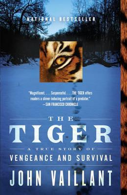 The Tiger : A True Story of Vengeance and Survival By:Vaillant, John Eur:16,24 Ден2:999