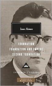 Foundation, Foundation and Empire, Second Foundation By:Asimov, Isaac Eur:11,37 Ден2:1799
