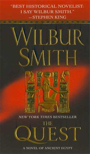 The Quest : A Novel of Ancient Egypt By:Smith, Wilbur Eur:8,11 Ден2:499