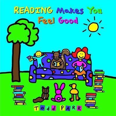 Reading Makes You Feel Good By:Parr, Todd Eur:9,74 Ден2:499