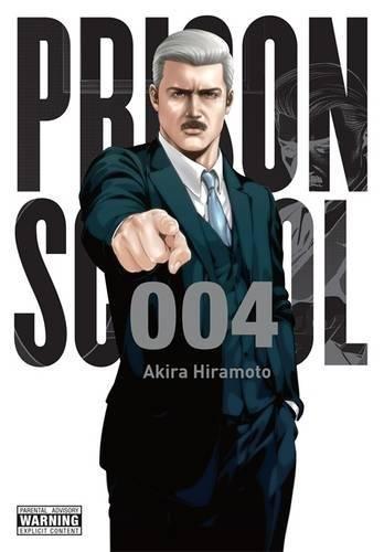 Prison School, Vol. 4: 5699 (Volume 4) By:Hiramoto, Akira Eur:12,99 Ден2:1199