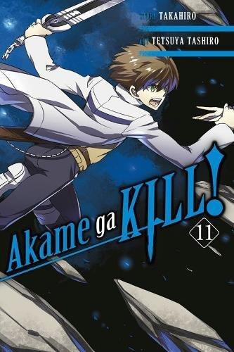 Akame ga KILL!, Vol. 11 By:Takahiro Eur:11,37 Ден2:799