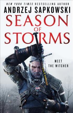 Season of Storms By:Sapkowski, Andrzej Eur:12,99 Ден2:1499
