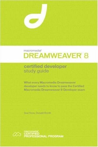 Macromedia Dreamweaver 8 Certified Developer Study Guide By:Hove, Sue Eur:214,62 Ден1:1899