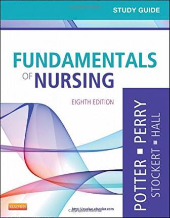 Study Guide for Fundamentals of Nursing By:Potter, Patricia A. Eur:113,80 Ден1:2799