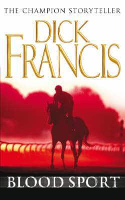 Blood Sport By:Francis, Dick Eur:17,87 Ден2:499