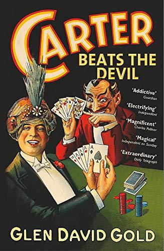 Carter Beats the Devil By:Gold, Glen David Eur:12,99 Ден2:799