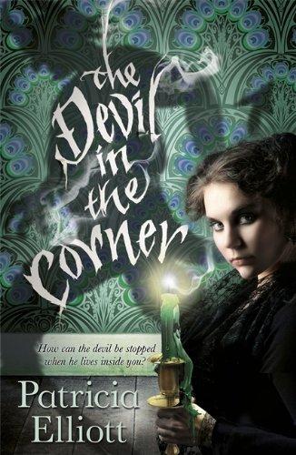 The Devil in the Corner By:Elliott, Patricia Eur:12,99 Ден2:499