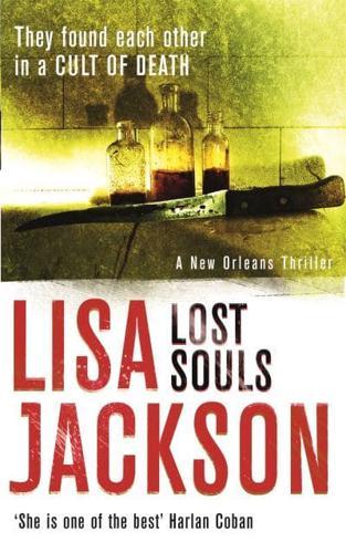 Lost Souls - New Orleans Thrillers By:Jackson, Lisa Eur:8,11 Ден2:699