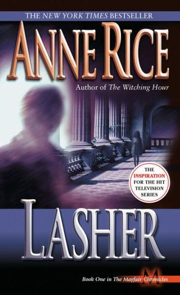 Lasher By:Rice, Anne Eur:26 Ден2:599