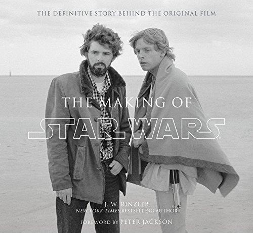 The Making of Star Wars : the Definitive Story Behind the Original Film : Based on the Lost Interviews from the Official Lucasfilm Archives By:Rinzler, J W Eur:94,29 Ден1:4799