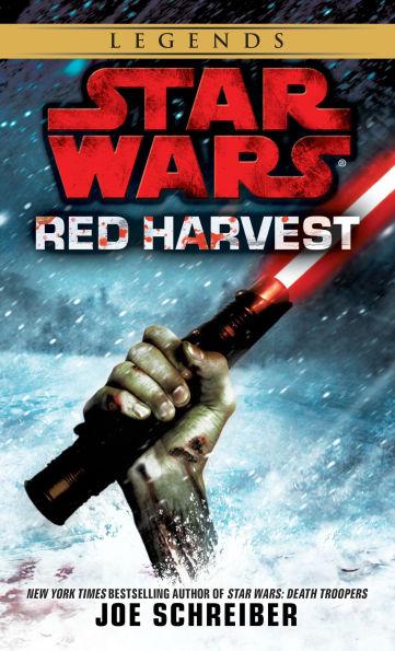 Red Harvest: Star Wars Legends By:Schreiber, Joe Eur:19,50 Ден2:599