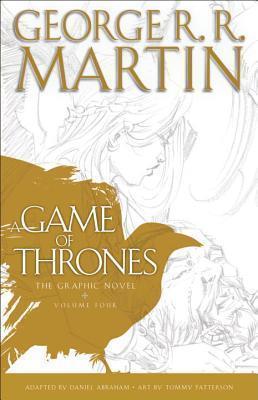 A Game of Thrones: The Graphic Novel : Volume Four By:Abraham, Daniel Eur:12,99 Ден2:1599