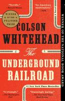 The Underground Railroad By:Whitehead, Colson Eur:14,62 Ден2:999