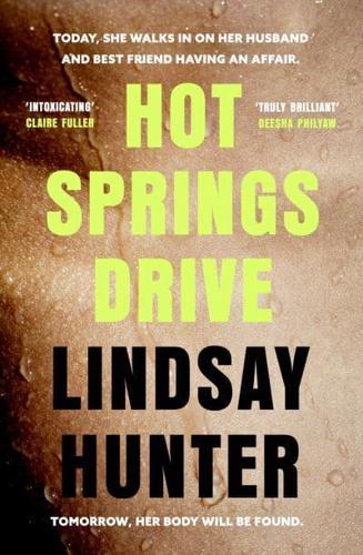 Hot Springs Drive By:Hunter, Lindsay Eur:11,37 Ден1:1099