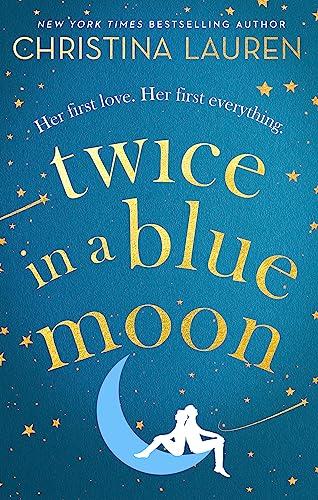 Twice in a Blue Moon: a heart-wrenching ... By:Lauren, Christina Eur:19,50 Ден2:799