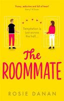 The Roommate By:Danan, Rosie Eur:12,99 Ден2:799