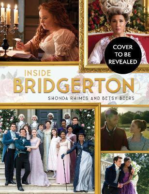 Inside Bridgerton By:Rhimes, Shonda Eur:40,63 Ден2:1799