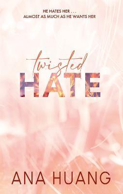 Twisted Hate By:Huang, Ana Eur:16,24 Ден2:799