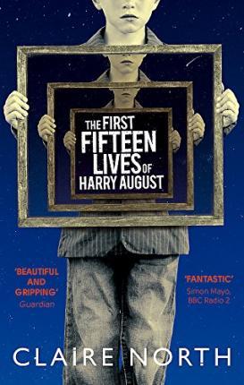 The First Fifteen Lives of Harry August : The word-of-mouth bestseller you won't want to miss By:North, Claire Eur:1,63 Ден2:699